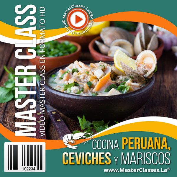 Cocina Peruana: Ceviches y Mariscos